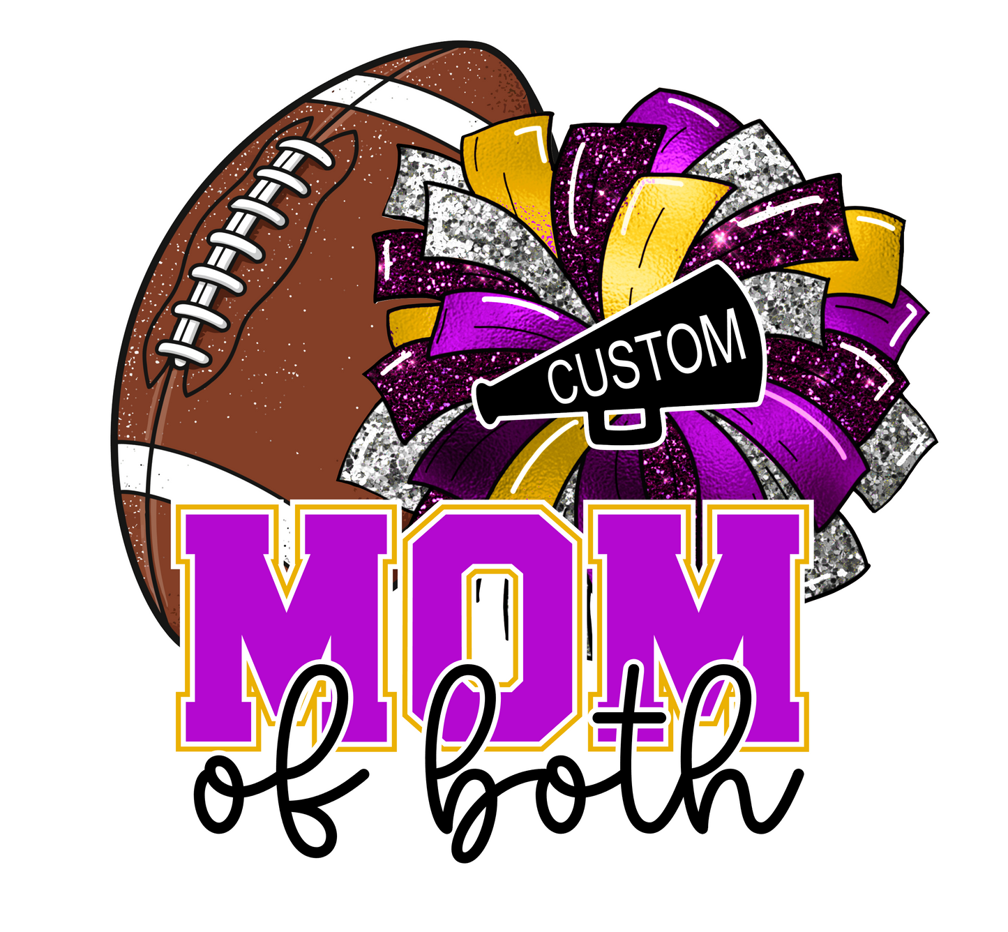 Mom of Both- Custom