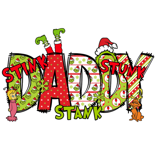 Daddy Grinch- Custom